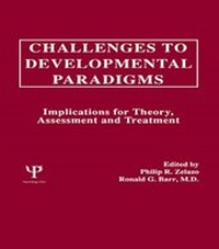 Enlarge image Cover: Challenges To Developmental Paradigms - Psychology Press Ltd