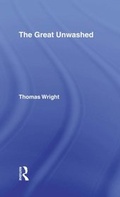 Cover: The Great Unwashed - Routledge