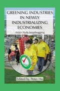 Cover: Greening Industries in Newly Industrializing Economies - Routledge