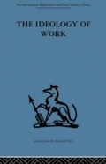 Cover: The Ideology of Work - Routledge