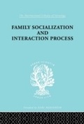 Cover: Family: Socialization and Interaction Process - Routledge