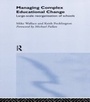 Cover: Managing Complex Educational Change - Routledge