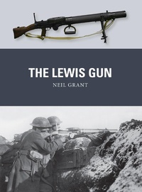 Enlarge image Cover: The Lewis Gun - Osprey Publishing