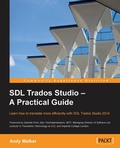Cover: SDL Trados Studio - A Practical Guide - Packt Publishing