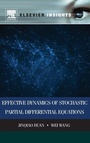 Cover: Effective Dynamics of Stochastic Partial Differential Equations - Elsevier