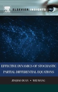 Cover: Effective Dynamics of Stochastic Partial Differential Equations - Elsevier