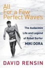 Cover: All For A Few Perfect Waves - Yellow Jersey Press