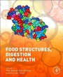 Cover: Food Structures, Digestion and Health - Academic Press