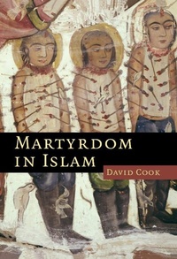 Abbildung von: Martyrdom in Islam - Cambridge University Press