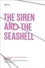 Cover: The Siren and the Seashell - University of Texas Press