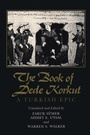 Cover: The Book of Dede Korkut - University of Texas Press