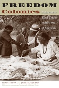 Cover: Freedom Colonies - University of Texas Press