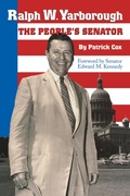 Cover: Ralph W. Yarborough, the People's Senator - University of Texas Press