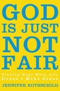 Cover: God Is Just Not Fair - Zondervan