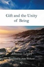 Bild: Gift and the Unity of Being - James Clarke & Co Ltd