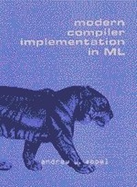Enlarge image Cover: Modern Compiler Implementation in ML - Cambridge University Press