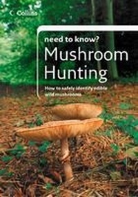 Enlarge image Cover: Mushroom Hunting - Collins