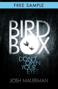 Enlarge image Cover: Bird Box: free sampler (chapter 1) - HarperCollins