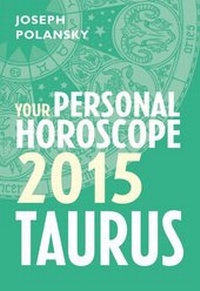 Abbildung von: Taurus 2015: Your Personal Horoscope - HarperCollins