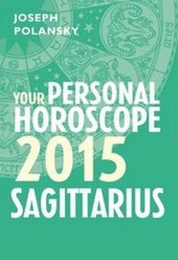 Abbildung von: Sagittarius 2015: Your Personal Horoscope - HarperCollins