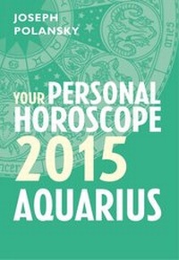Abbildung von: Aquarius 2015: Your Personal Horoscope - HarperCollins