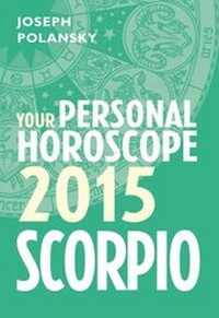Abbildung von: Scorpio 2015: Your Personal Horoscope - HarperCollins