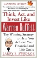 Cover: Think, Act, and Invest Like Warren Buffett: The Winning Strategy to Help You Achieve Your Financial and Life Goals - McGraw-Hill Education