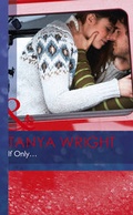 Cover: If Only... - Mills & Boon
