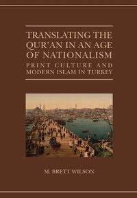 Abbildung von: Translating the Qur'an in an Age of Nationalism - Oxford University Press