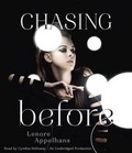Cover: Chasing Before - Listening Library (Audio)