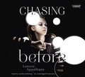 Cover: Chasing Before - Listening Library