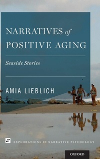 Enlarge image Cover: Narratives of Positive Aging - Oxford University Press Inc