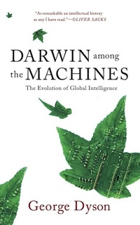 Enlarge image Cover: Darwin Among The Machines - Basic Books