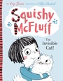 Cover: Squishy McFluff: The Invisible Cat! - Faber & Faber