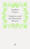 Cover: Septimus and the Danedyke Mystery - Faber & Faber