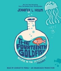 Abbildung von: The Fourteenth Goldfish - Listening Library