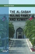Cover: The Al-Sabah Ruling Family and Kuwait - Ithaca Press