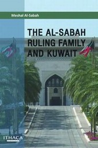 Enlarge image Cover: The Al-Sabah Ruling Family and Kuwait - Ithaca Press