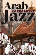 Cover: Arab Jazz - MacLehose Press