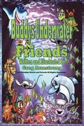 Cover: Buddys Underwater Friends - Buddy's World and Friends