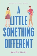 Cover: A Little Something Different - Swoon Reads