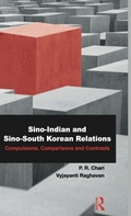 Cover: Sino-Indian and Sino-South Korean Relations - Routledge India