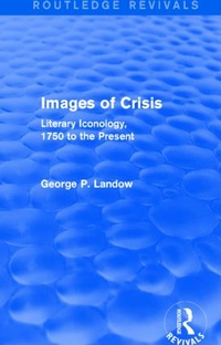 Enlarge image Cover: Images of Crisis (Routledge Revivals) - Routledge