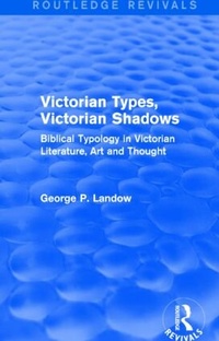 Enlarge image Cover: Victorian Types, Victorian Shadows (Routledge Revivals) - Routledge