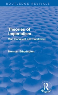 Enlarge image Cover: Theories of Imperialism (Routledge Revivals) - Routledge