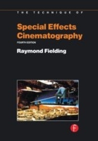 Abbildung von: Techniques of Special Effects of Cinematography - Routledge