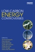 Cover: Low-Carbon Energy Controversies - Routledge