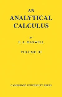 Enlarge image Cover: An Analytical Calculus: Volume 3 - Cambridge University Press