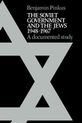 Cover: The Soviet Government and the Jews 1948-1967 - Cambridge University Press