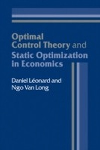 Enlarge image Cover: Optimal Control Theory and Static Optimization in Economics - Cambridge University Press